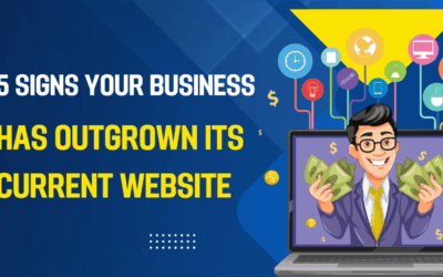 5 Signs Your Business Has Outgrown Its Current Website